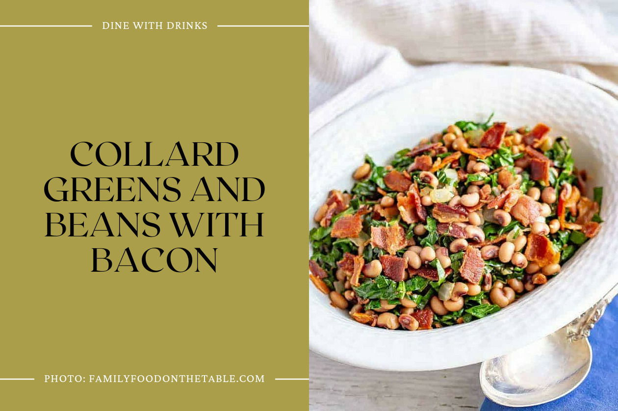 Collard Greens And Beans With Bacon