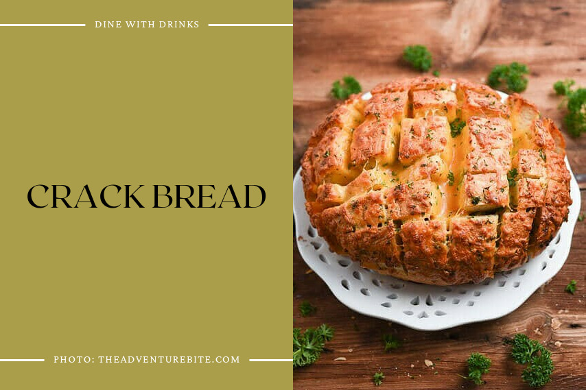 Crack Bread