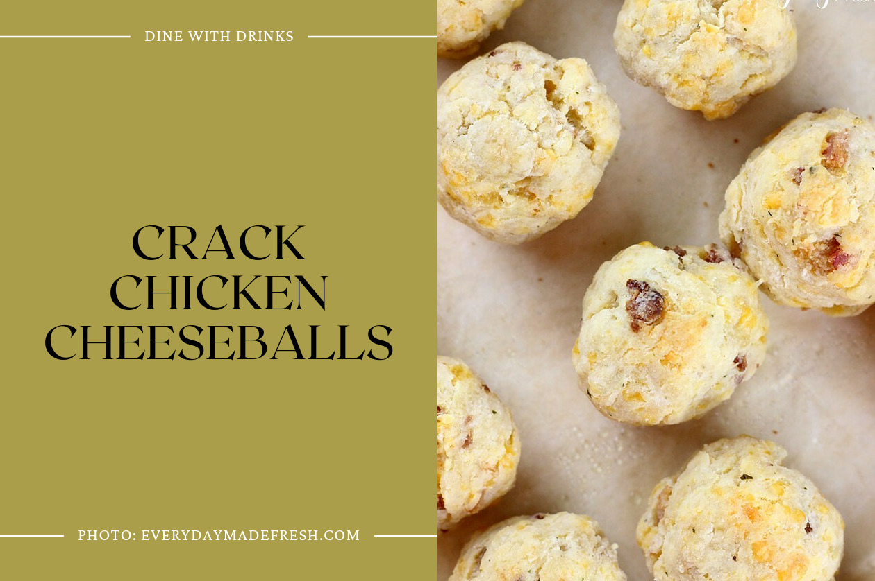 Crack Chicken Cheeseballs