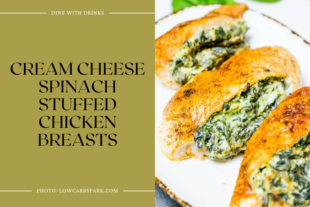 Cream Cheese Spinach Stuffed Chicken Breasts