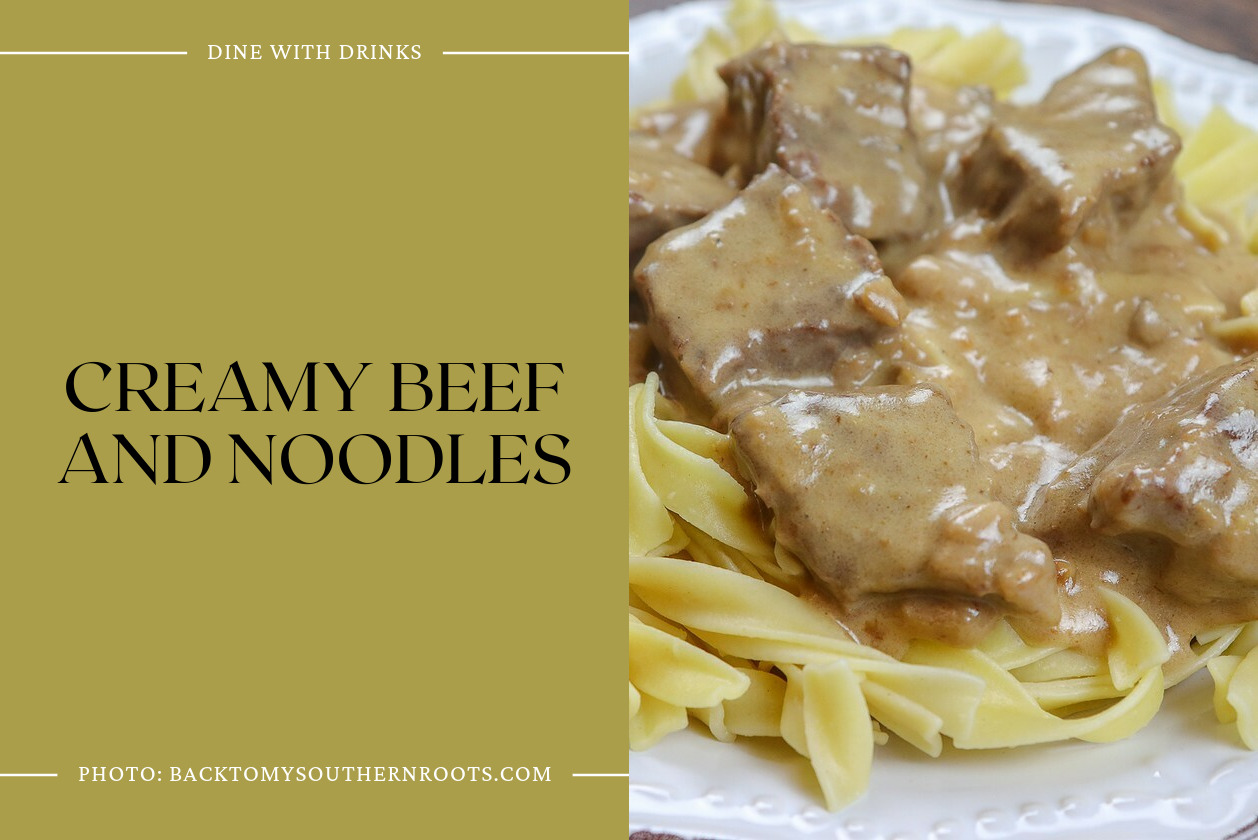 Creamy Beef And Noodles