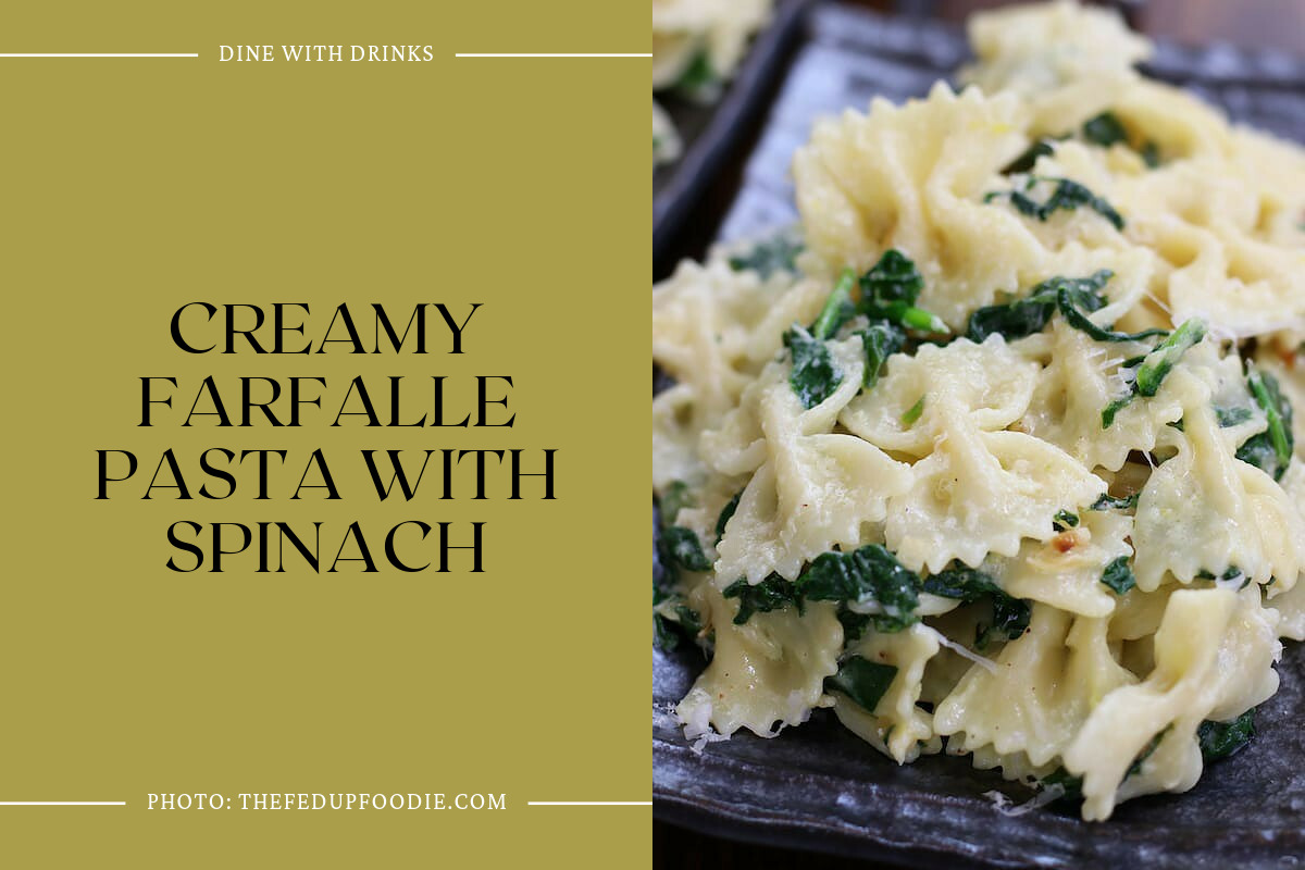 Creamy Farfalle Pasta With Spinach