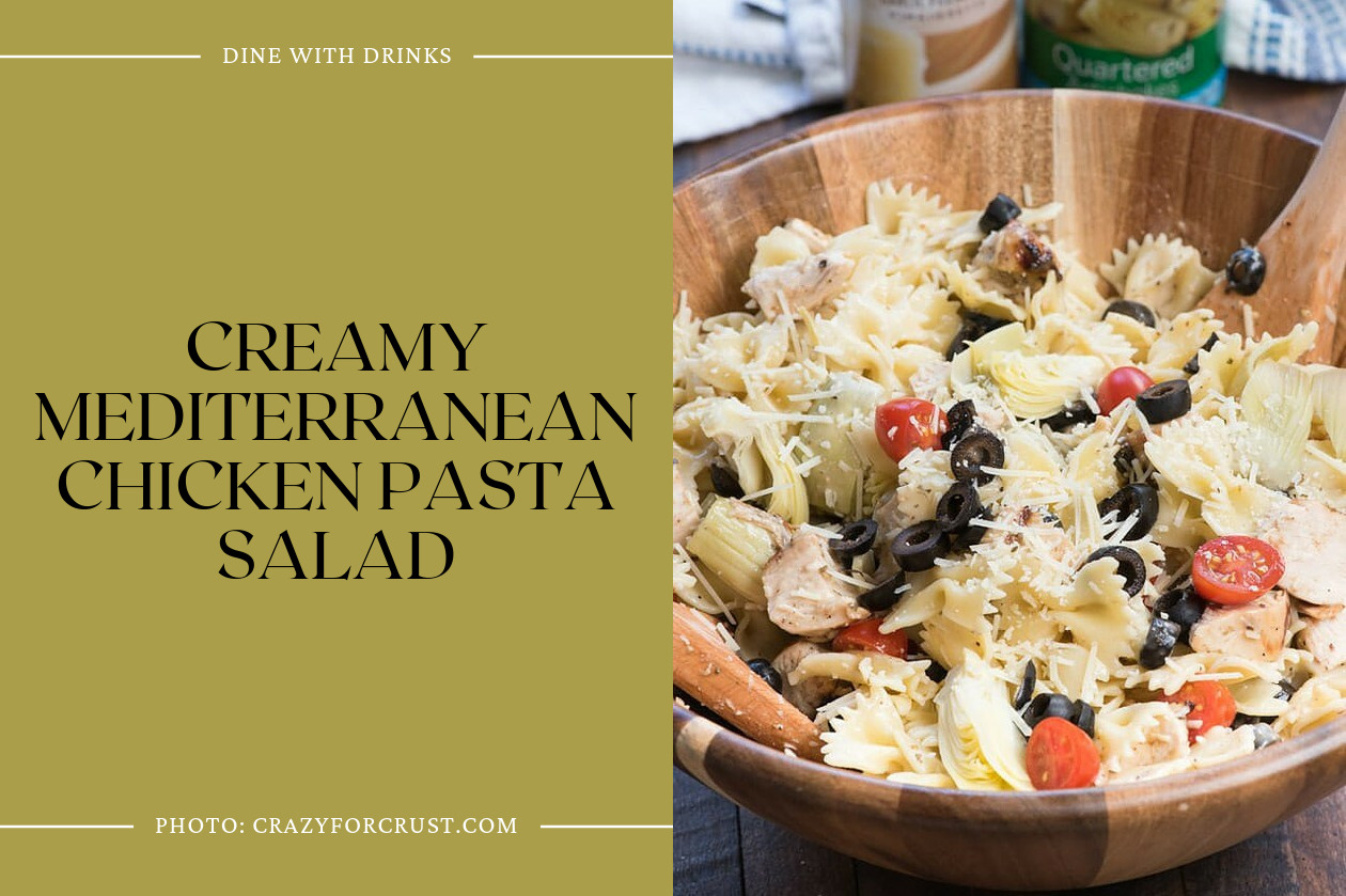 Creamy Mediterranean Chicken Pasta Salad