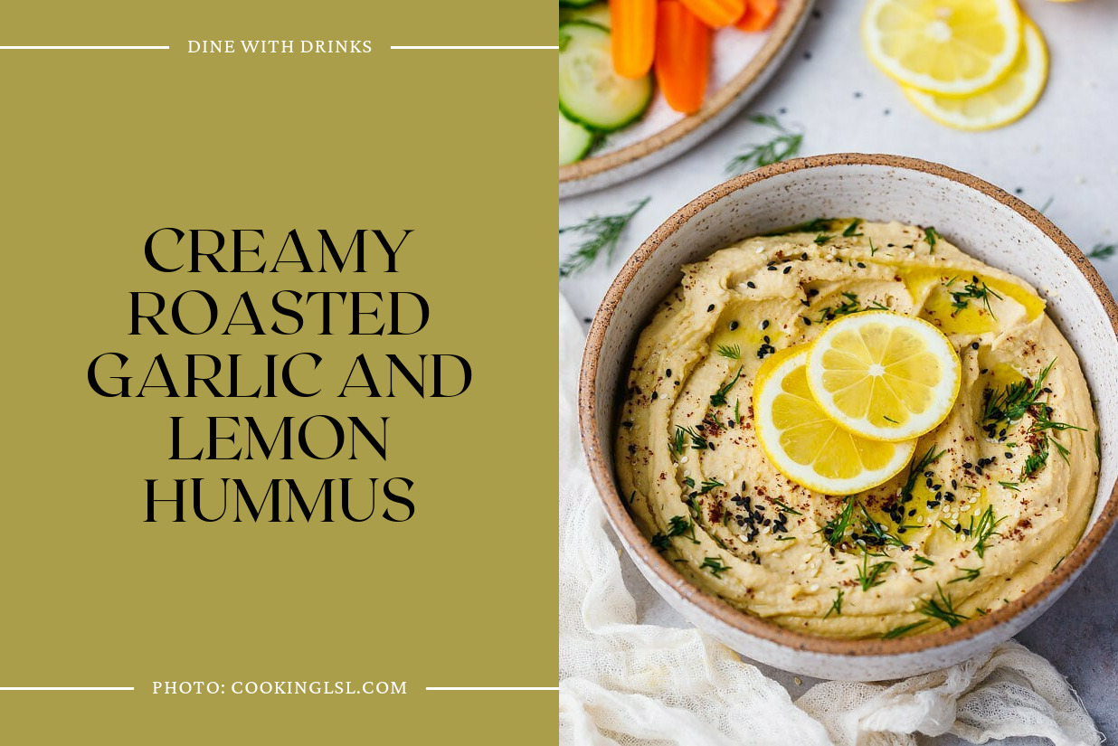 Creamy Roasted Garlic And Lemon Hummus