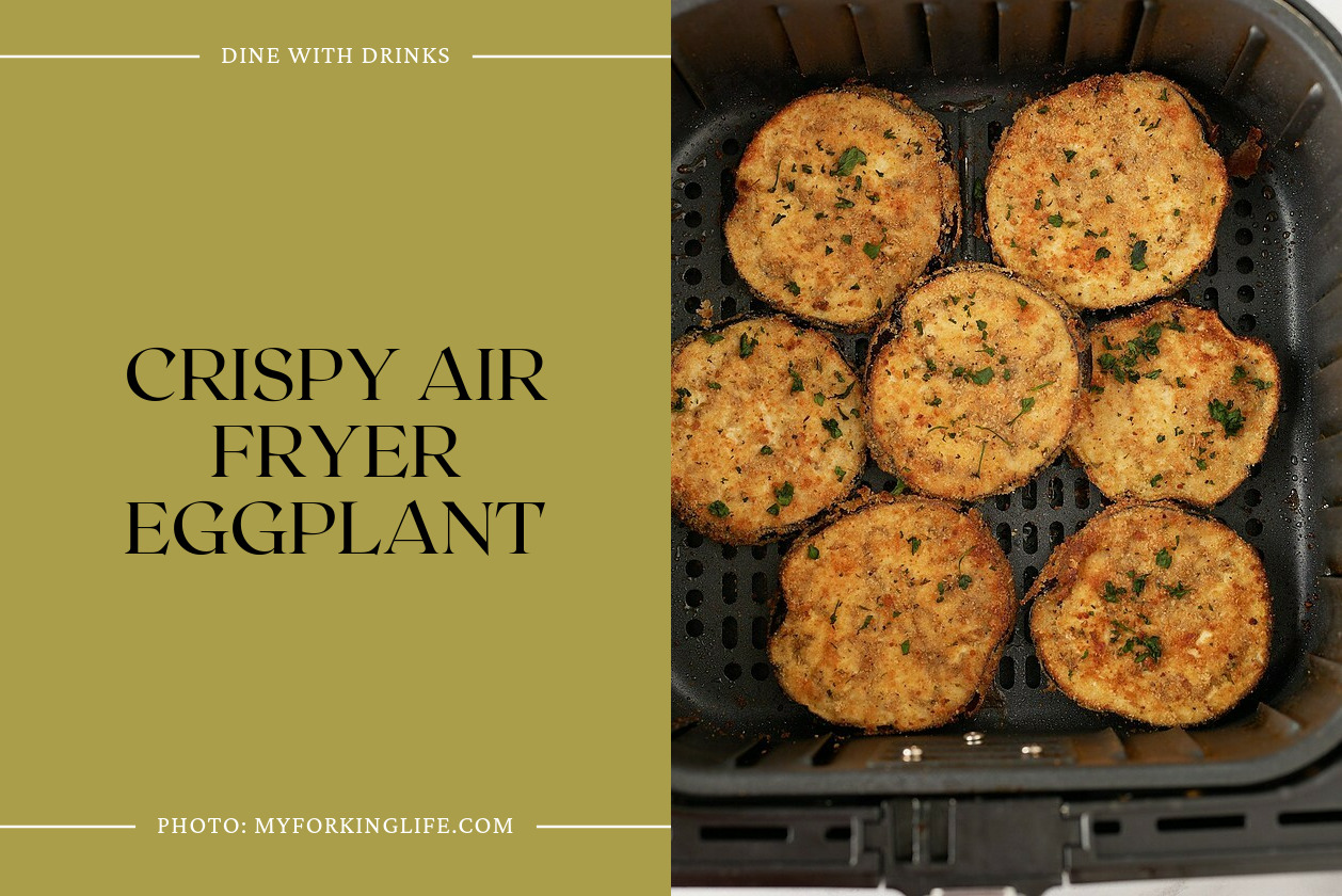 Crispy Air Fryer Eggplant
