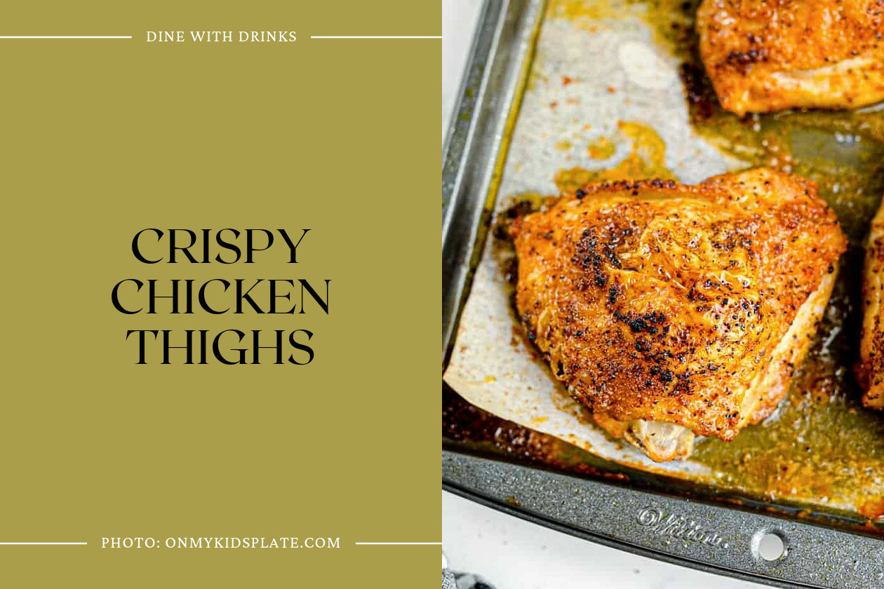 Crispy Chicken Thighs
