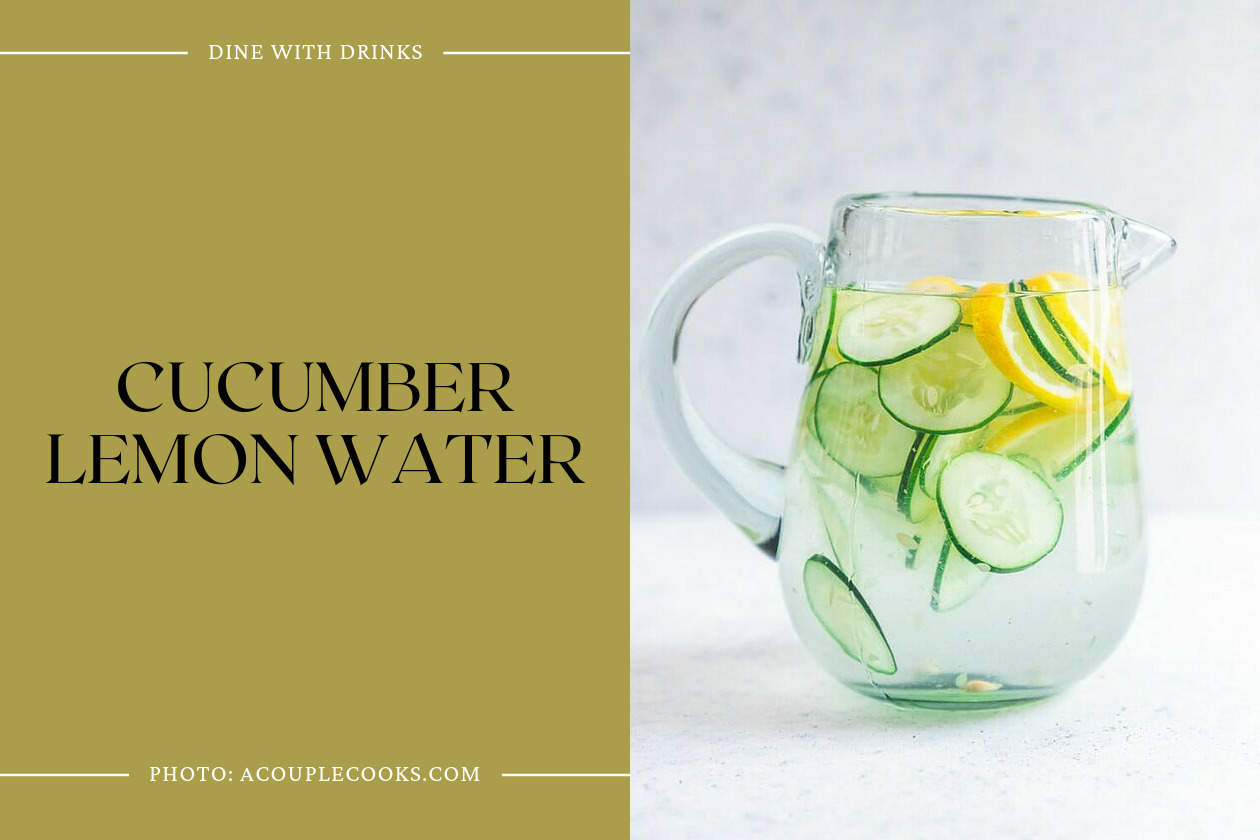 Cucumber Lemon Water