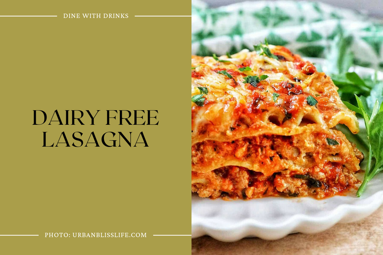 Dairy Free Lasagna