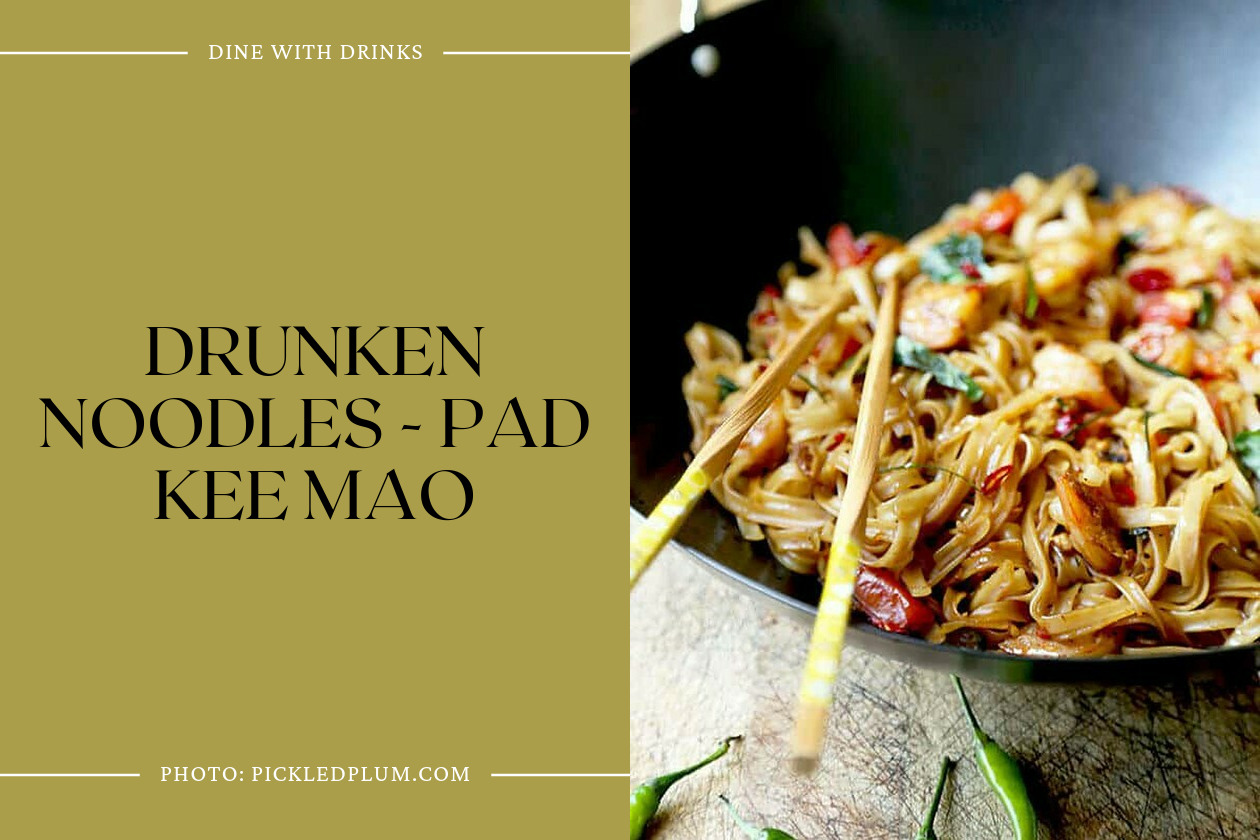 Drunken Noodles - Pad Kee Mao