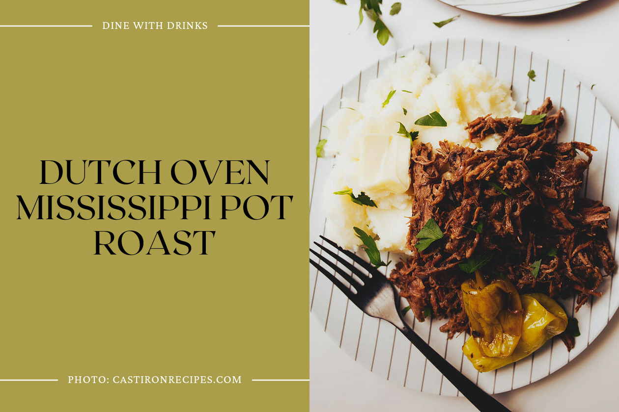 Dutch Oven Mississippi Pot Roast