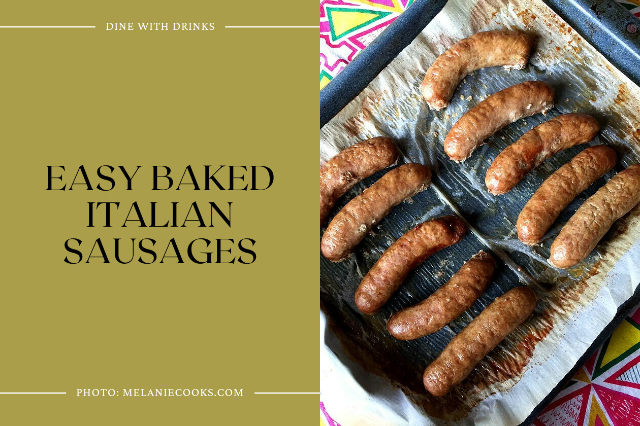Easy Baked Italian Sausages