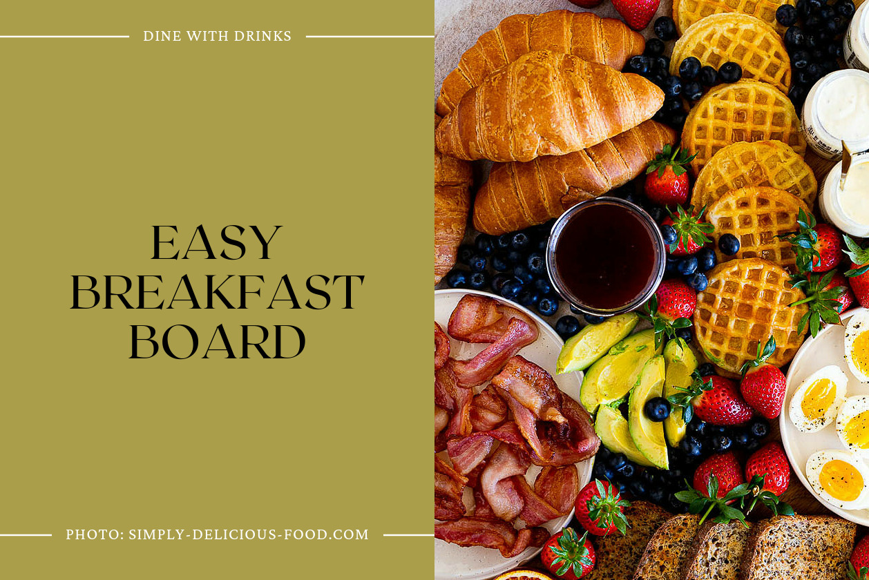 Easy Breakfast Board