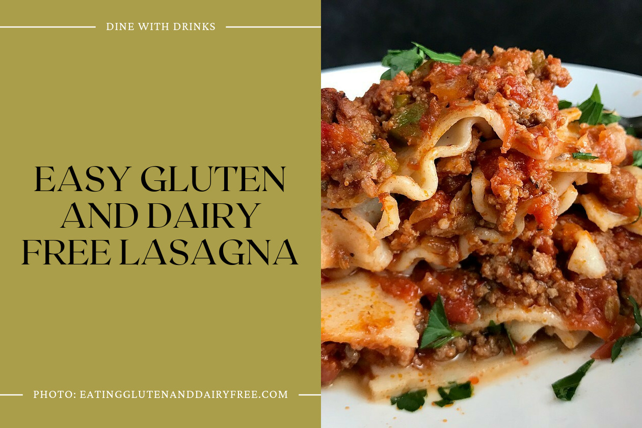 Easy Gluten And Dairy Free Lasagna
