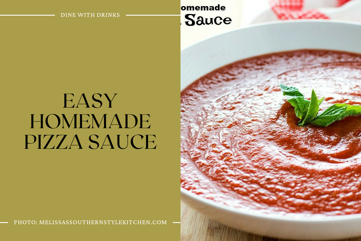 Easy Homemade Pizza Sauce