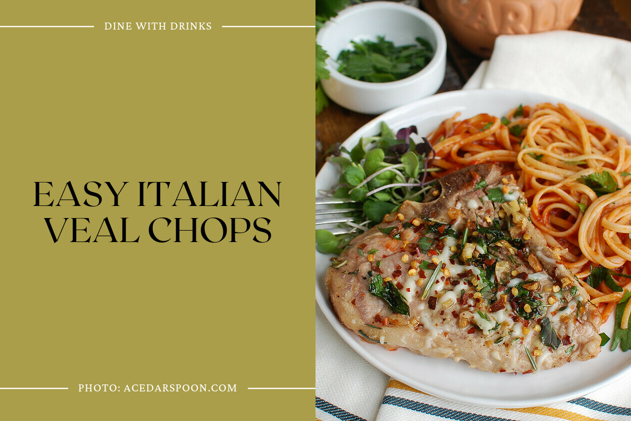 Easy Italian Veal Chops