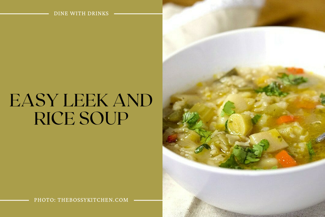 Easy Leek And Rice Soup