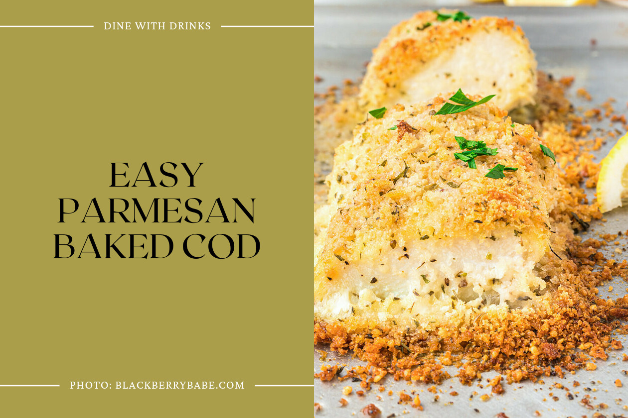 Easy Parmesan Baked Cod