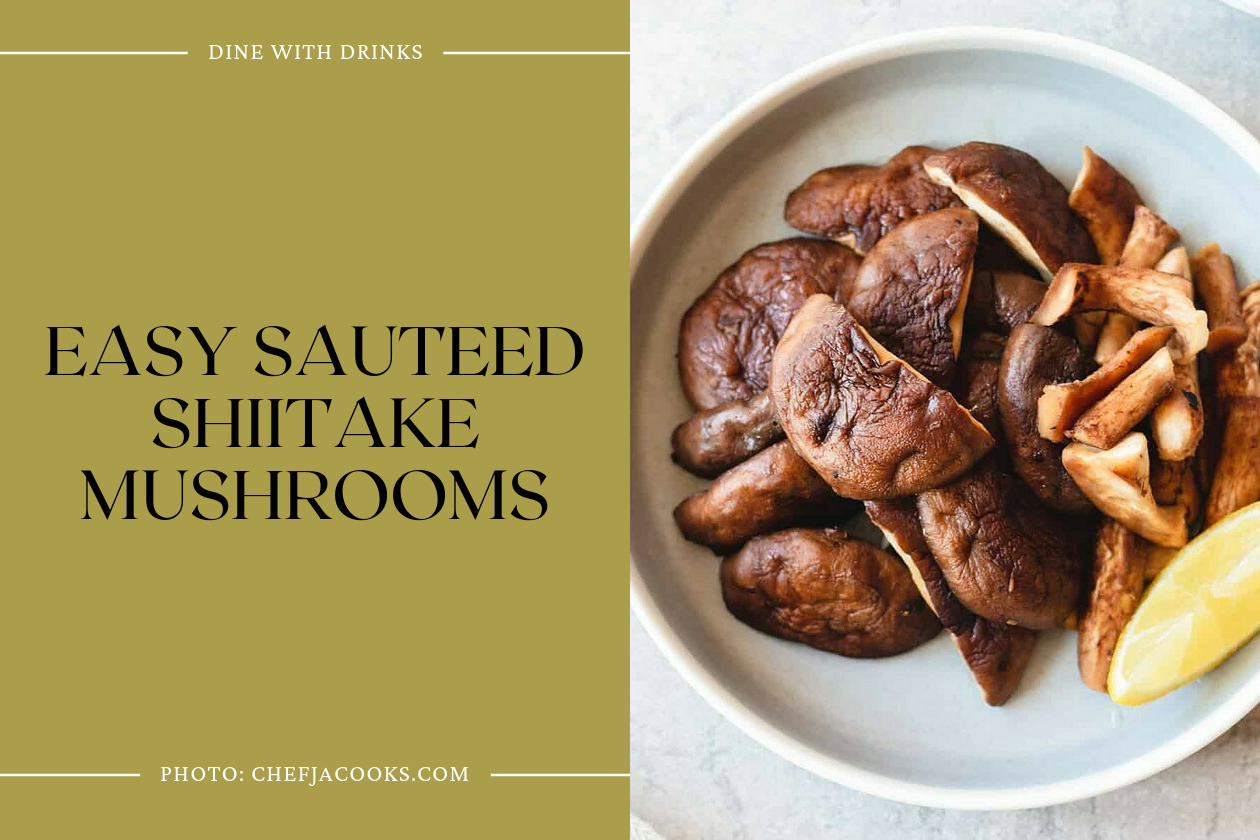 Easy Sauteed Shiitake Mushrooms