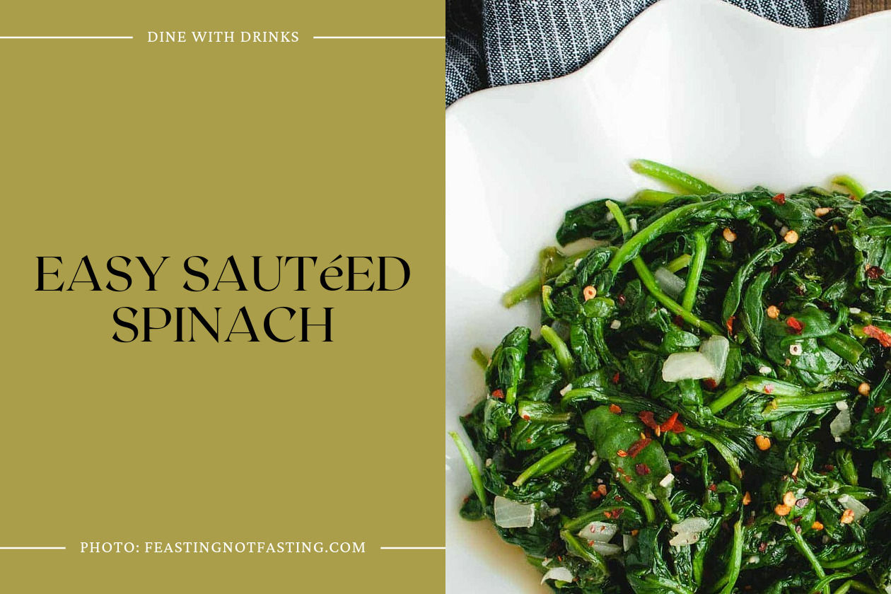 Easy Sautéed Spinach