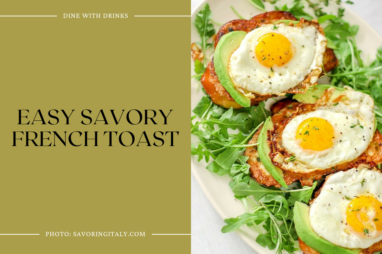 Easy Savory French Toast