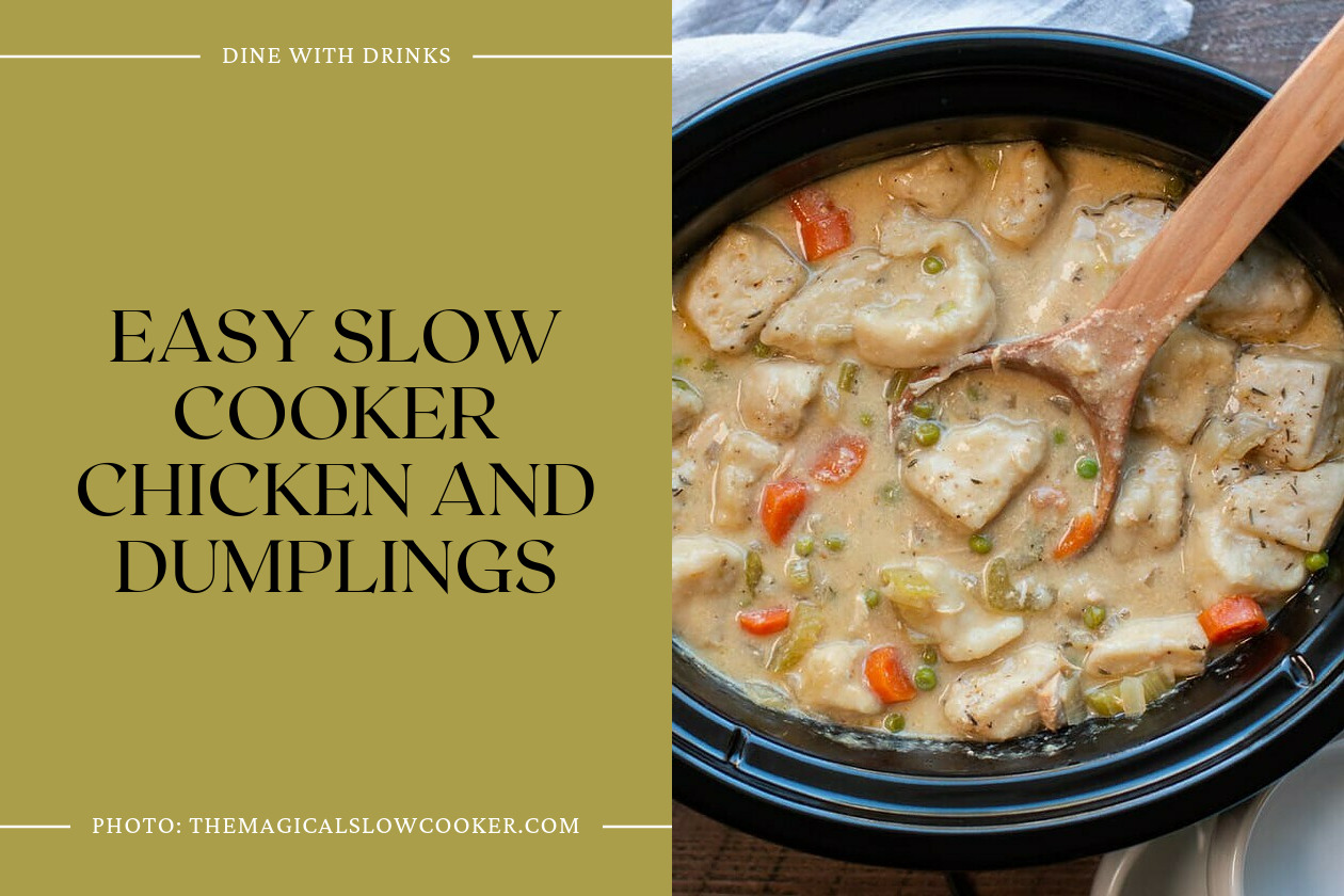 Easy Slow Cooker Chicken And Dumplings