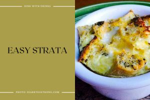 22 Strata Recipes to Rise and Shine Your Brunch Game! | DineWithDrinks