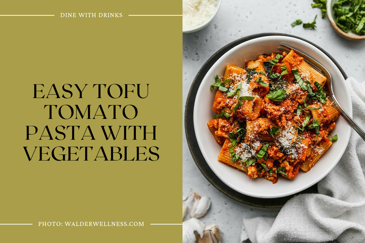Easy Tofu Tomato Pasta With Vegetables