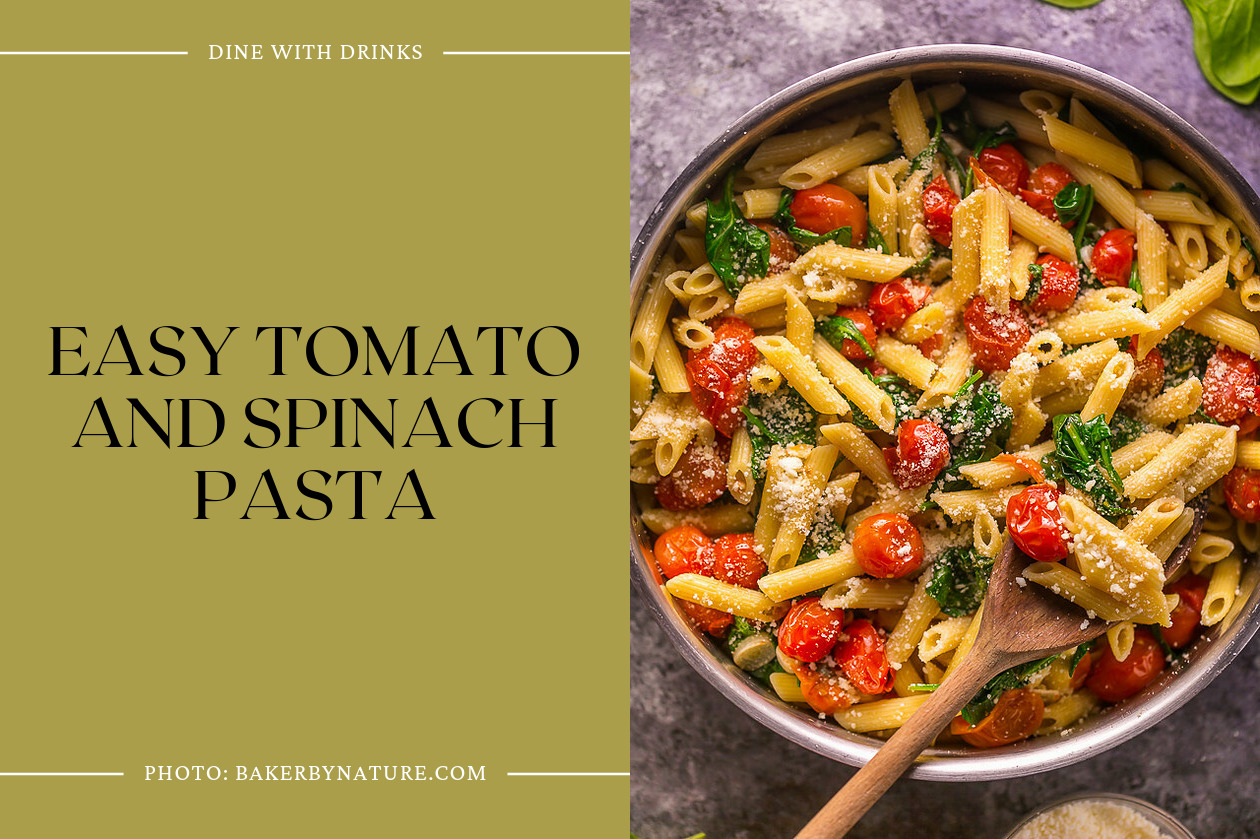 Easy Tomato And Spinach Pasta