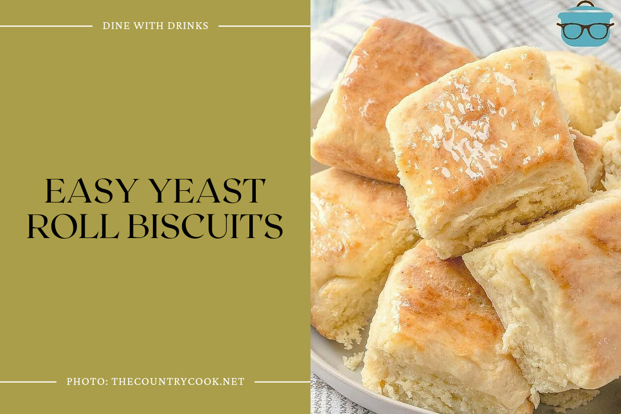 Easy Yeast Roll Biscuits
