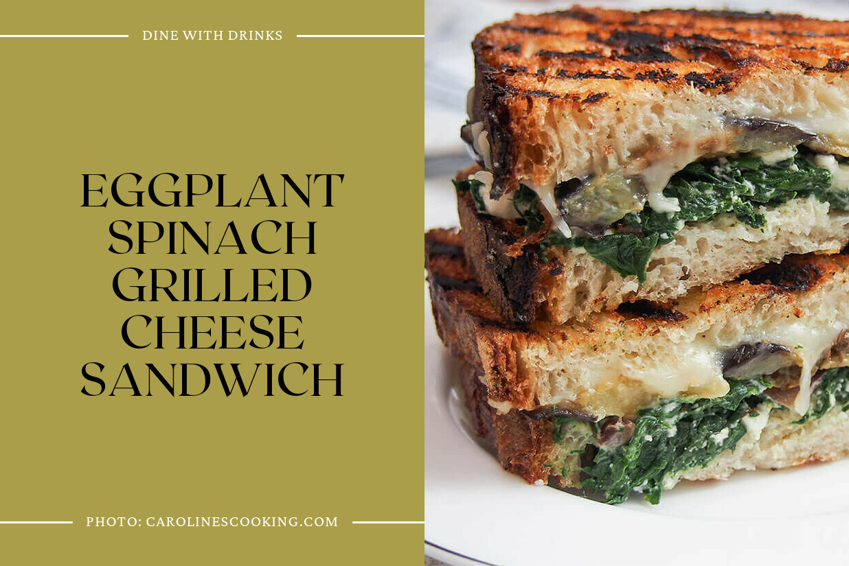 Eggplant Spinach Grilled Cheese Sandwich
