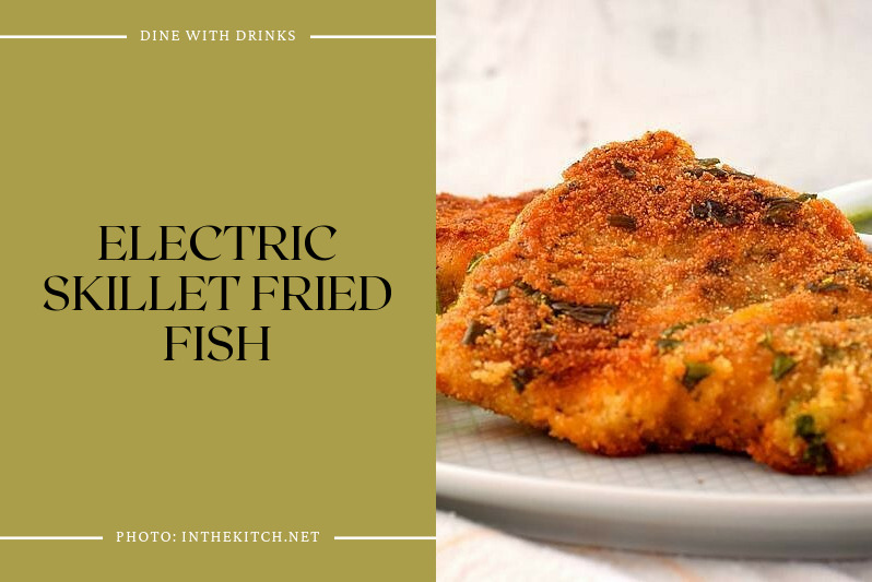 Electric Skillet Fried Fish
