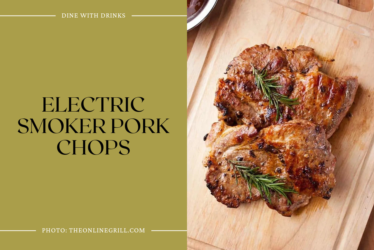 Electric Smoker Pork Chops