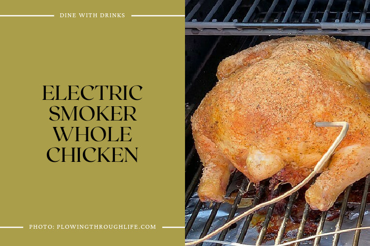 Electric Smoker Whole Chicken