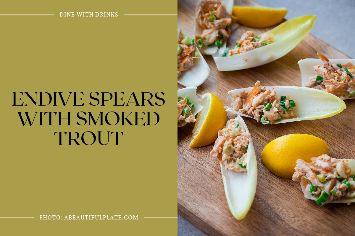 Endive Spears With Smoked Trout