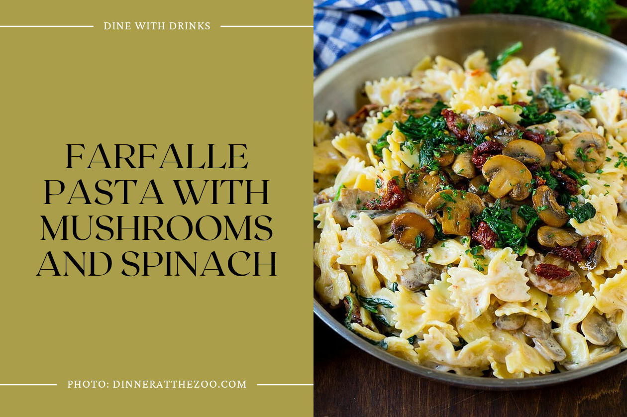 Farfalle Pasta With Mushrooms And Spinach