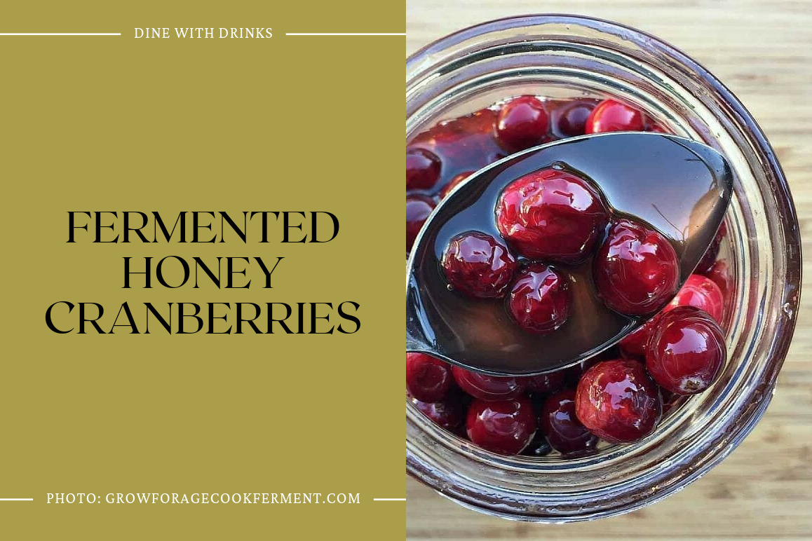 Fermented Honey Cranberries