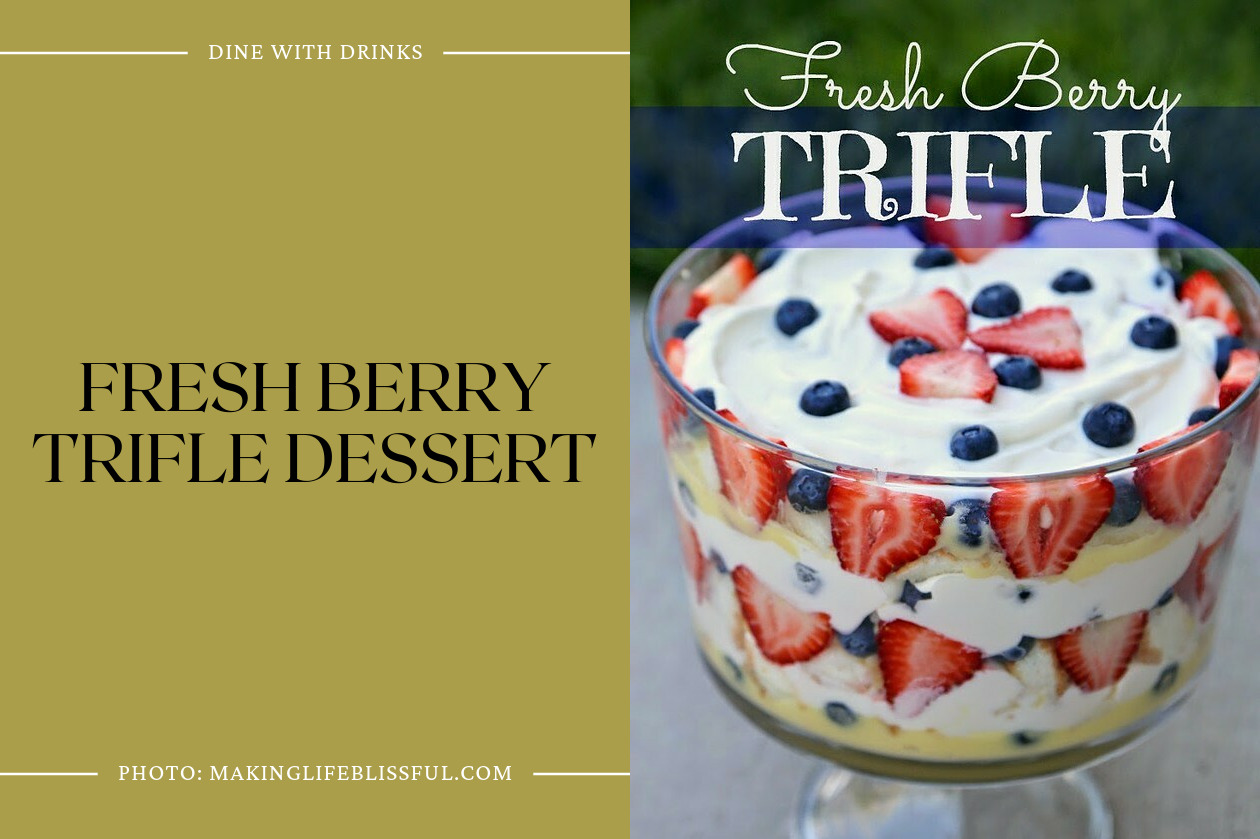 Fresh Berry Trifle Dessert