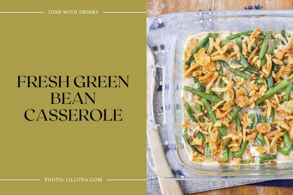 21 Christmas Green Bean Recipes to B(e)anlieve in! DineWithDrinks