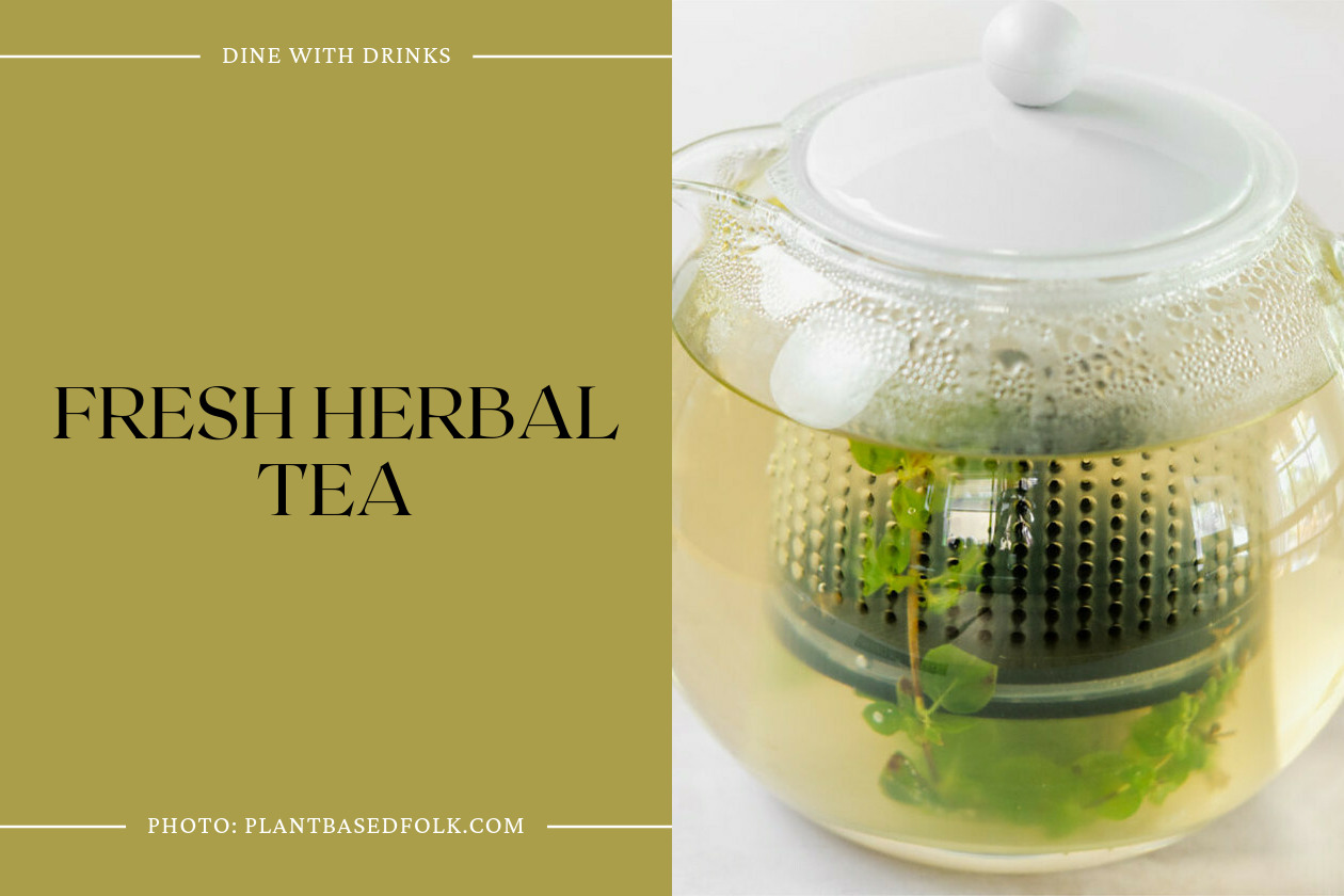Fresh Herbal Tea