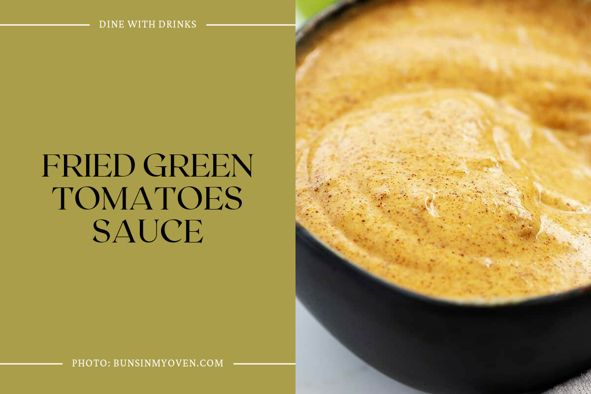 Fried Green Tomatoes Sauce