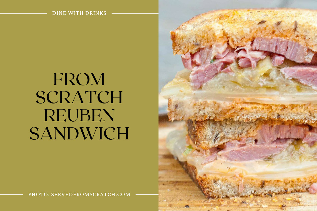 From Scratch Reuben Sandwich