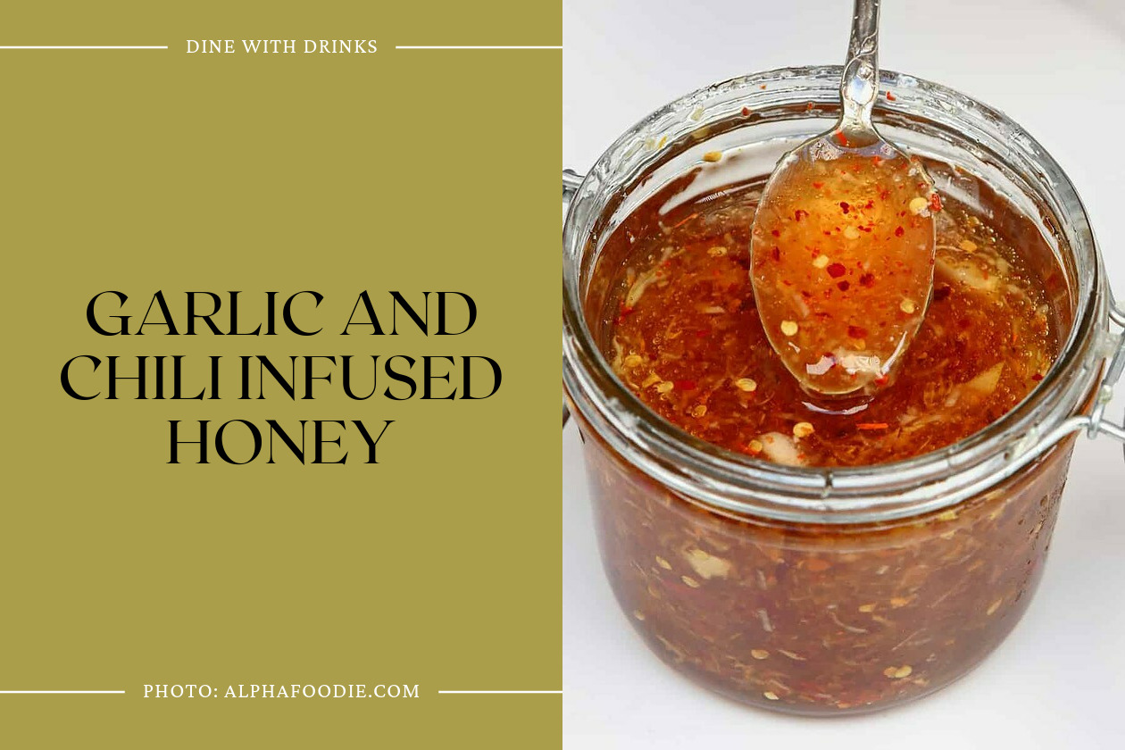Garlic And Chili Infused Honey