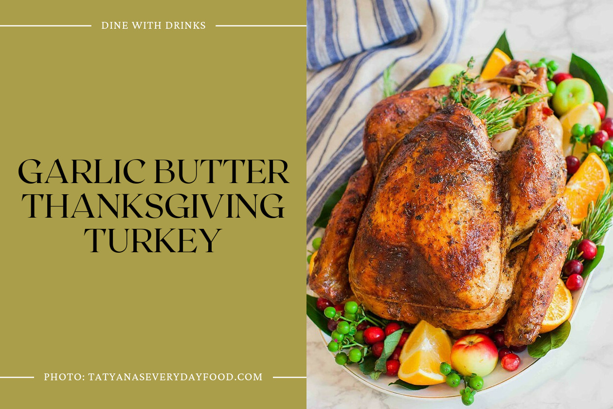 Garlic Butter Thanksgiving Turkey
