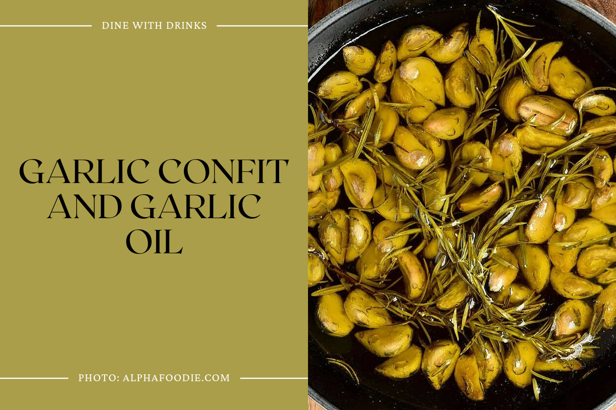 Garlic Confit And Garlic Oil