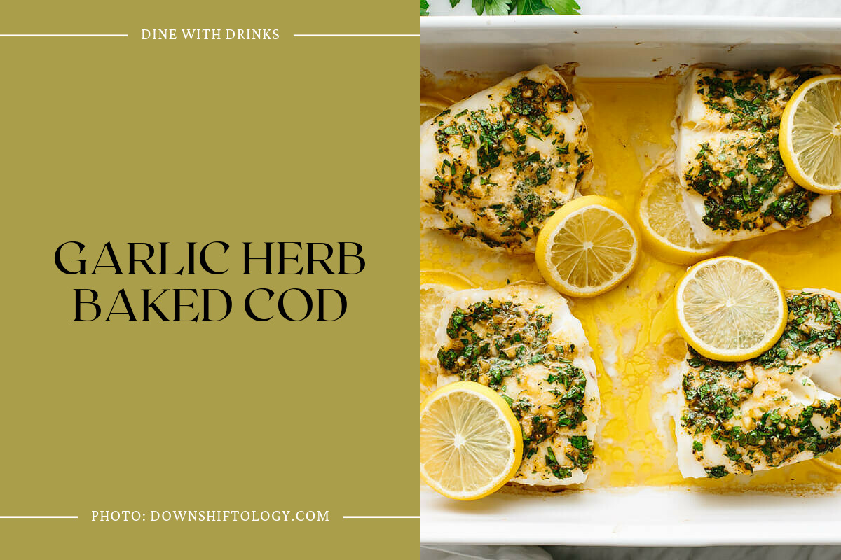 Garlic Herb Baked Cod