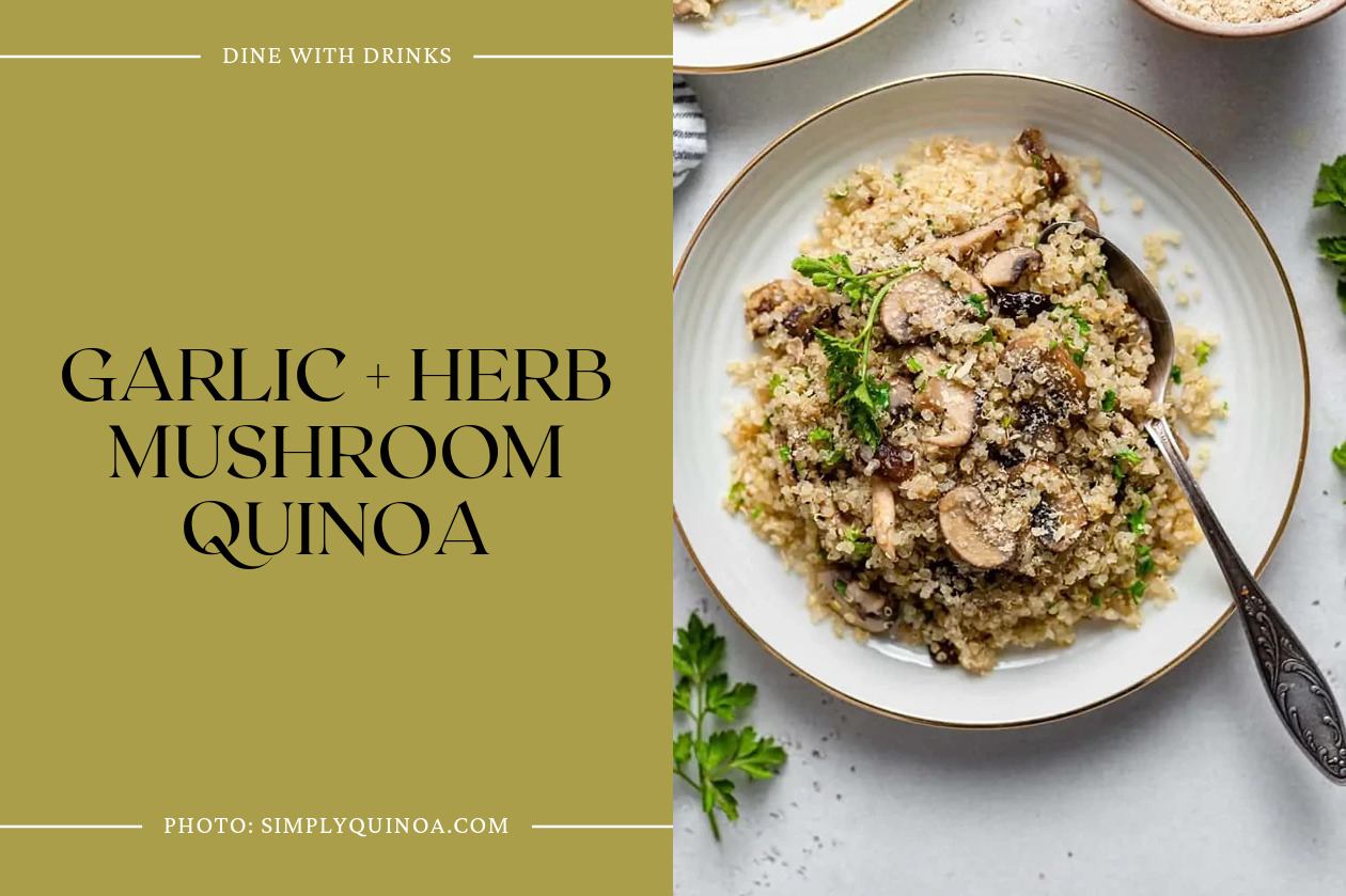 Garlic + Herb Mushroom Quinoa