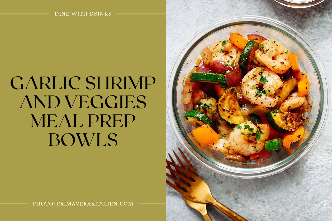 Garlic Shrimp And Veggies Meal Prep Bowls