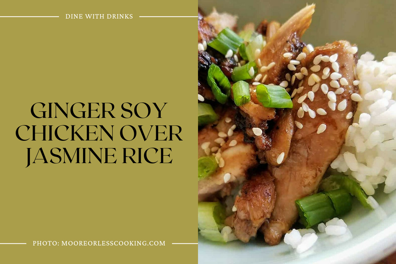 Ginger Soy Chicken Over Jasmine Rice