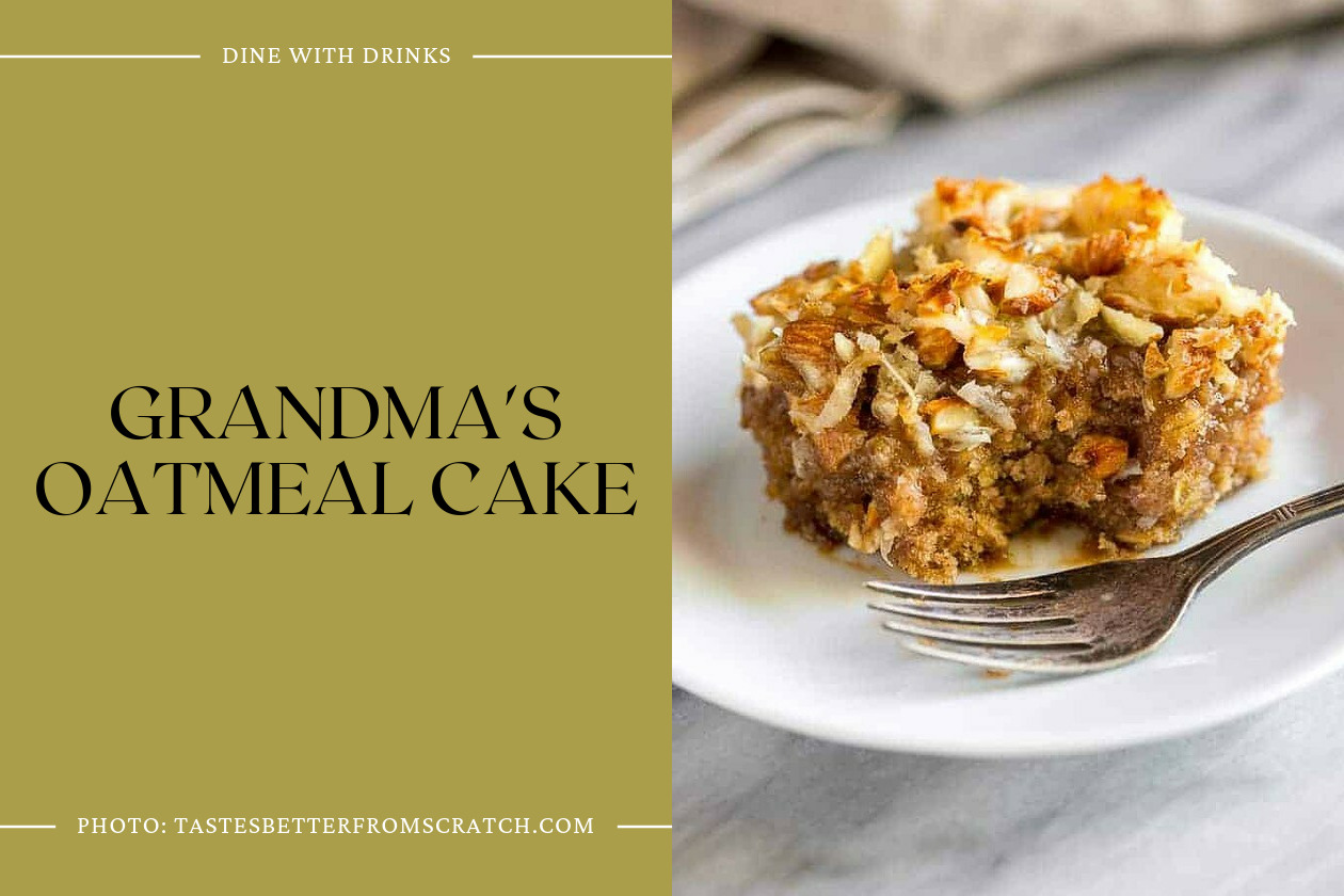 Grandma's Oatmeal Cake