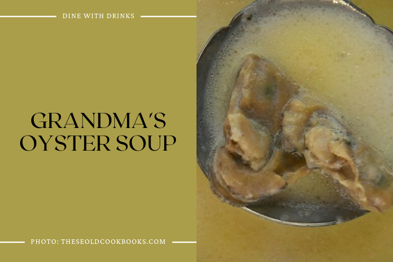 Grandma's Oyster Soup